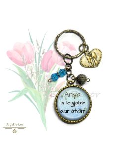 Anya a legjobb barátom - feliratos kulcstartó