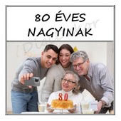 80 éves nagymamának születésnapi ajándék